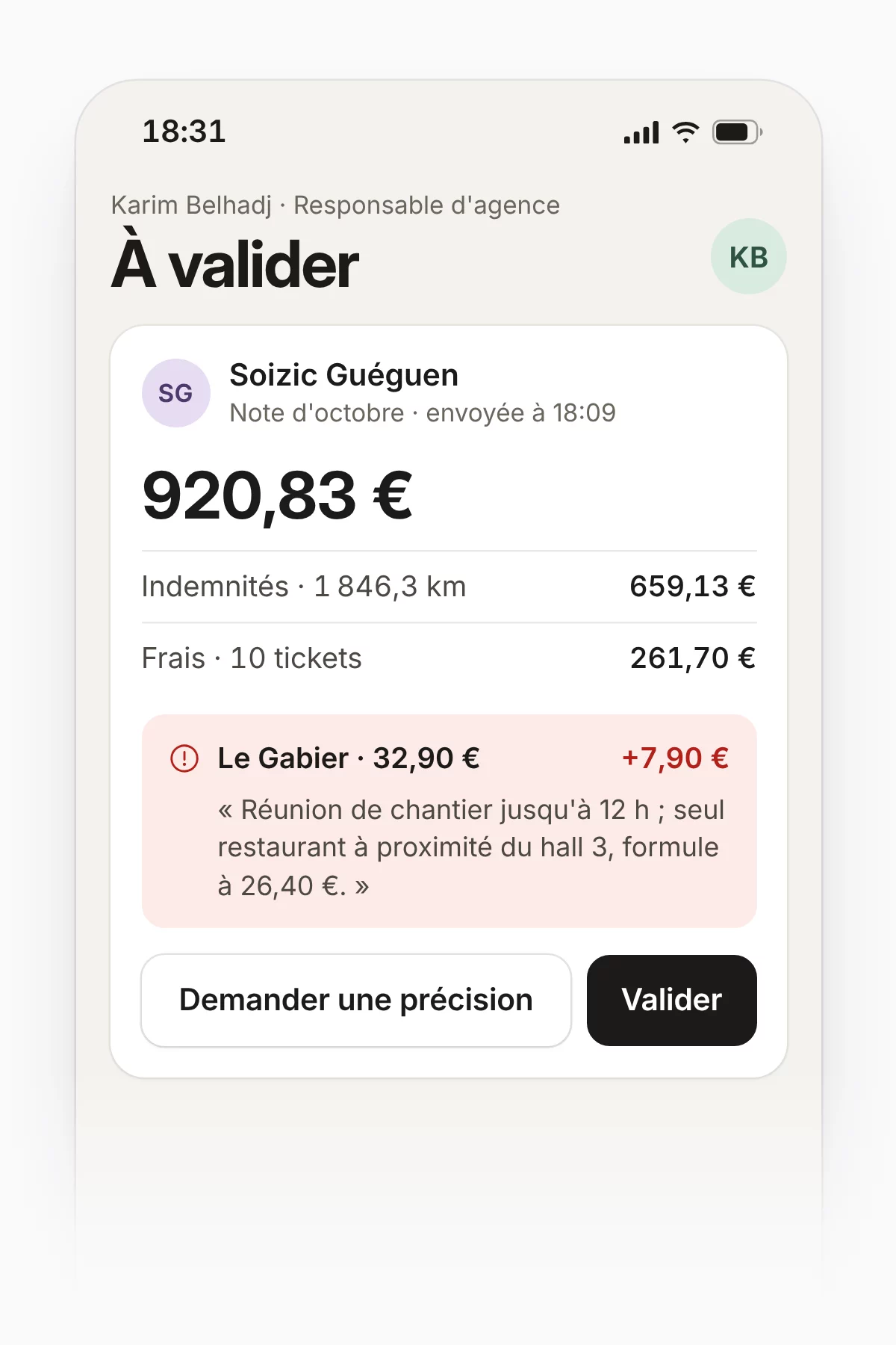Le manager au moment de valider : la note de 920,83 €, 659,13 € d'indemnités et 261,70 € de frais, le dépassement de 7,90 € avec sa justification, et les boutons Demander une précision et Valider